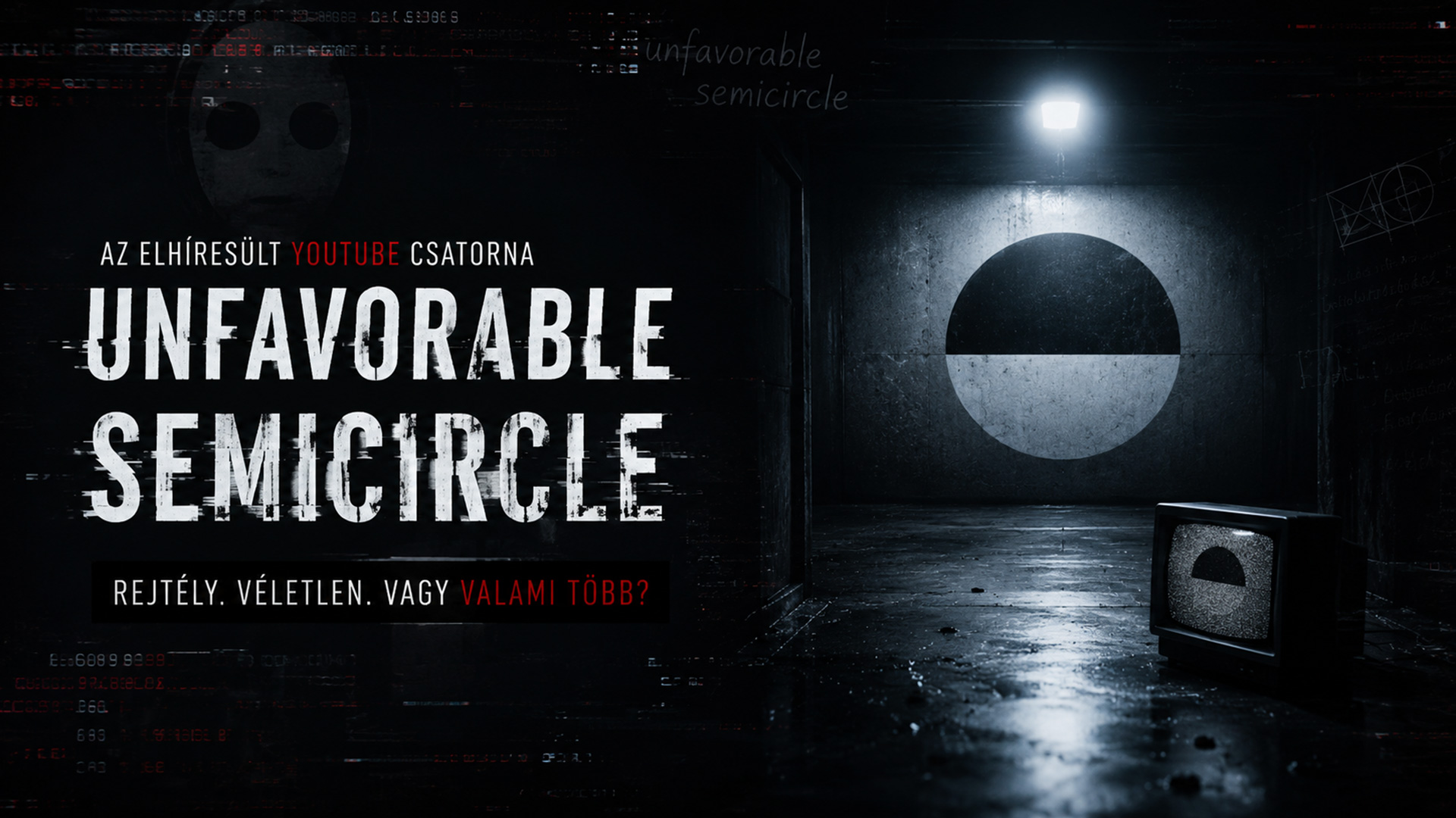 Az Unfavorable Semicircle és a modern internet rejtett rétegei